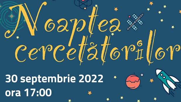 Noaptea cercetatorilor 2022