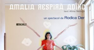 „Amalia respiră adânc” – un altfel de spectacol la Teatrul Arlechino