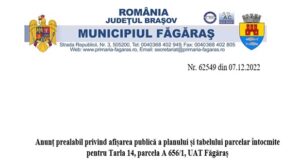 Anunț prealabil privind afișarea publică a planului și tabelului parcelar întocmite pentru Tarla 14, parcela A 656/1, UAT Făgăraș