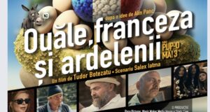Filmul ,,PUP-O, MĂ! Ouăle, franceza și ardelenii” are premiera în Făgăraș pe 15 februarie