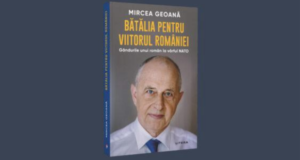 Mircea Geoana va lansa astăzi volumul „Bătălia pentru viitorul României. Gândurile unui român la vârful NATO”!