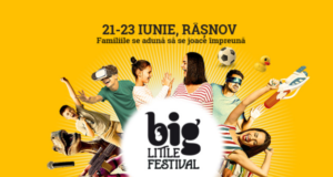 Orașul Râșnov va fi gazda „Big Little Festival”, un festival pentru oameni mari și mici