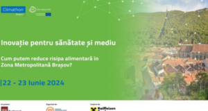 Climathon 2024 Brașov – „Cum putem reduce risipa alimentară în Zona Metropolitană Brașov?”