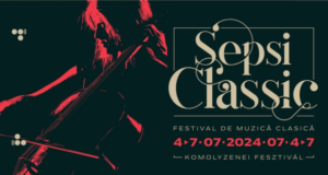 Festivalul de muzică clasică SepsiClassic revine între 4 și 7 iulie