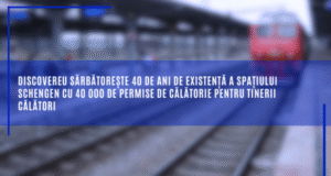 40 000 de permise de călătorie gratuite pentru tinerii europeni, prin programul DiscoverEU